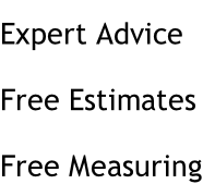 Expert Advice Free Estimates Free Measuring